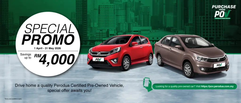 Perodua Promotion May 2026 – Rebates Up to *RM7,000 for Axia, Myvi, Ativa & Aruz